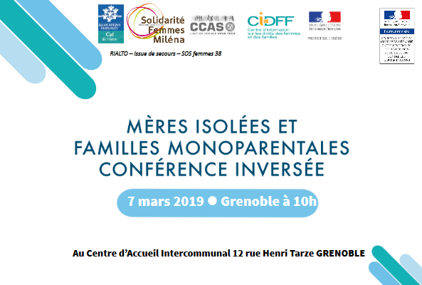 Conférence Inversée « Mères isolées et familles monoparentales » Jeudi 7 mars 2019 au Centre d’Accueil Intercommunal de Grenoble