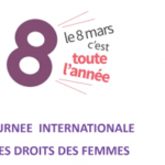 8 mars 2019 : Journée Internationale pour les droits des femmes